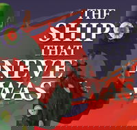 Ship That Never Was - The - Accommodation VIC